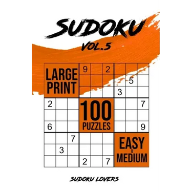 Sudoku Large Print: 100 Easy and Medium Puzzles