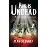 Paul Is Undead: The British Zombie Invasion