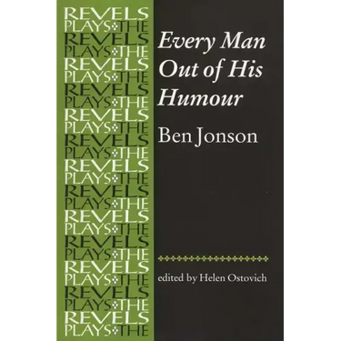 Every Man Out of His Humour: Ben Jonson