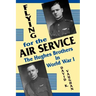 Flying for the Air Service: The Hughes Brothers in World War 1