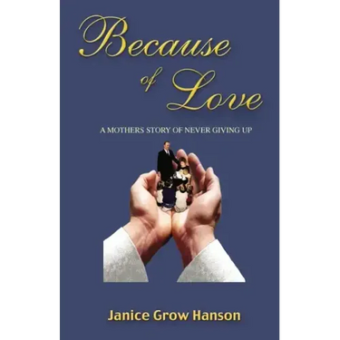 Because of Love: Now and Forever