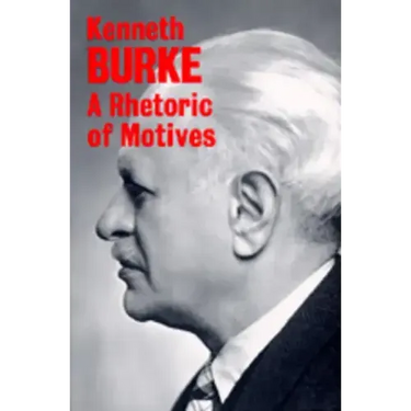 A Rhetoric of Motives