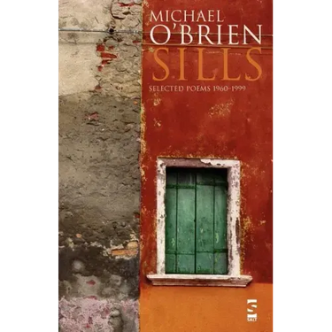 Sills: Selected Poems 1960-1999