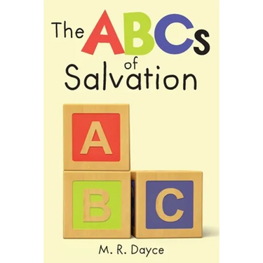 The ABC's of Salvation
