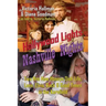 Hollywood Lights, Nashville Nights: Two Hee Haw Honeys Dish Life, Love, Elvis, Buck, and Good Times In the Kornfield