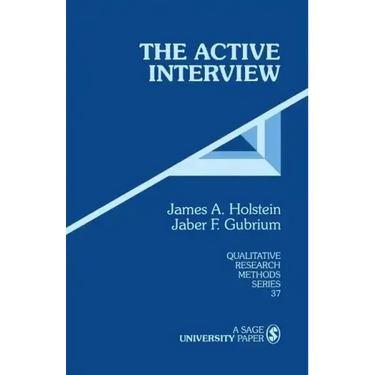 The Active Interview