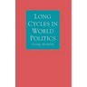 Long Cycles in World Politics