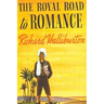 The Royal Road to Romance