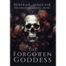 The Forgotten Goddess