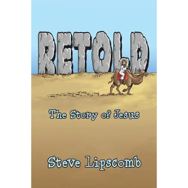 Retold: The Story of Jesus