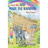 Guess Why God Made the Rainbow