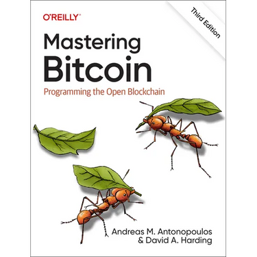 Mastering Bitcoin: Programming the Open Blockchain