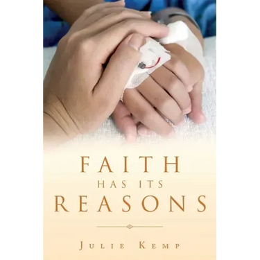 Faith Has Its Reasons