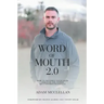 Word of Mouth 2.0 (B/W)