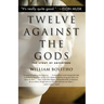 Twelve Against the Gods: The Story of Adventure