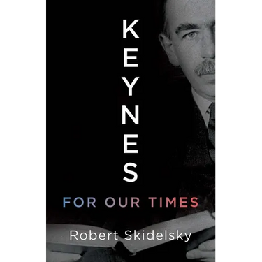Keynes for Our Times
