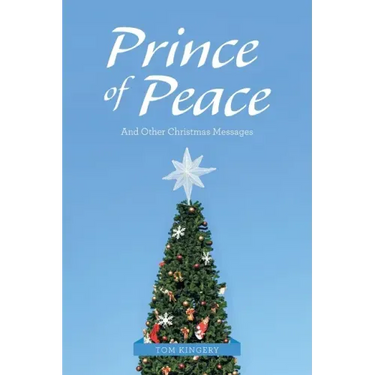 Prince of Peace: And Other Christmas Messages