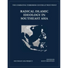 Radical Islamic Ideology in Southeast Asia