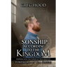 Sonship According to the Kingdom
