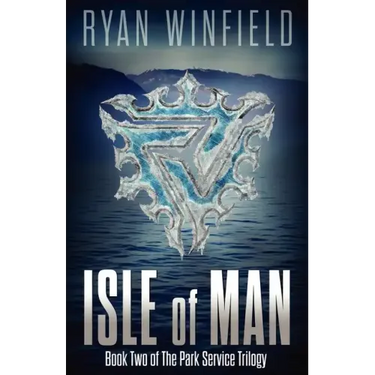 Isle of Man: Book Two of The Park Service Trilogy