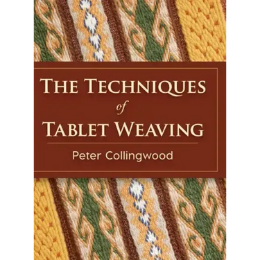 The Techniques of Tablet Weaving