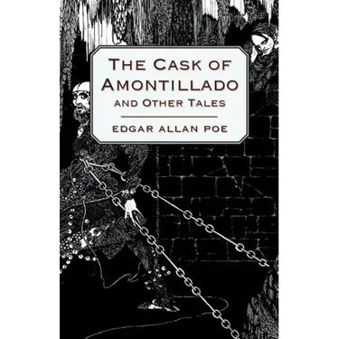 The Cask of Amontillado and Other Tales