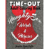 Naughty Sex Words and Phrases Time-Out Coloring Book
