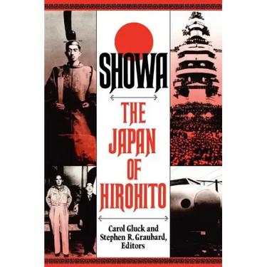 Showa: The Japan of Hirohito