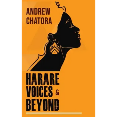 Harare Voices and Beyond