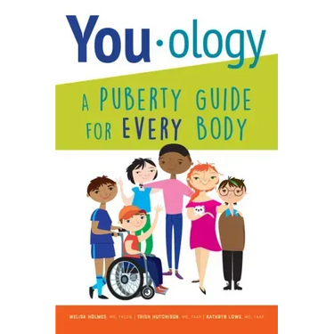 You-ology: A Puberty Guide for Every Body