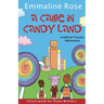 A Case in Candy Land