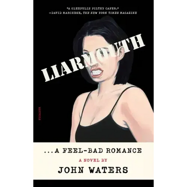 Liarmouth: A Feel-Bad Romance