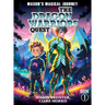 Mason's Magical Journeys: The Dragon Warrior's Quest