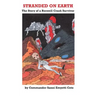 Stranded on Earth: The Story of a Roswell Crash Survivor