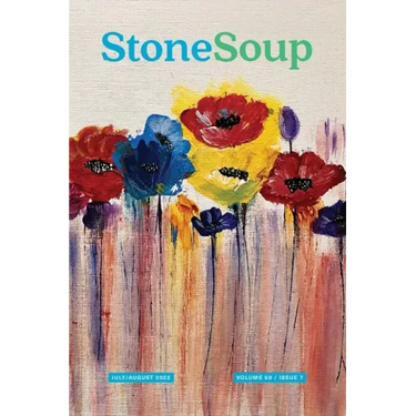 Stone Soup Magazine: July/August 2022