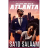 To love and die in Atlanta: Vol 2