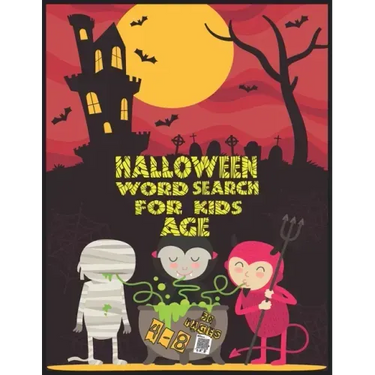 Halloween word search for kids ages 4-8: Large Print Kids Word Find Puzzles, Jumbo Word Seek Book, Practice Spelling, Learn Vocabulary and Improve Rea