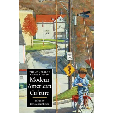 The Cambridge Companion to Modern American Culture