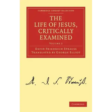 The Life of Jesus, Critically Examined - Volume 2