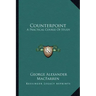 Counterpoint: A Practical Course of Study