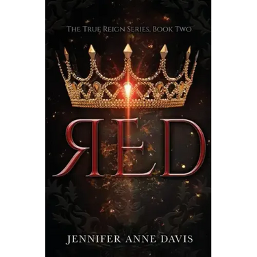 Red: The True Reign Series, Book 2