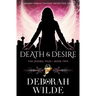 Death & Desire: A Snarky Urban Fantasy Detective Series