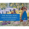 The Mouse Who Had Everything