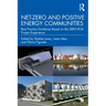Net-Zero and Positive Energy Communities: Best Practice Guidance Based on the ZERO-PLUS Project Experience