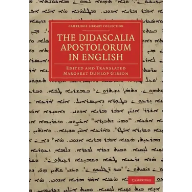 The Didascalia Apostolorum in English