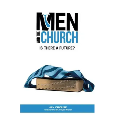 Men and the Church: Is There a Future?