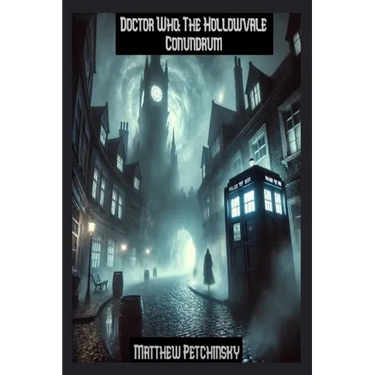 Doctor Who: The Hollowvale Conundrum