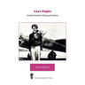 Last Flight - Amelia Earhart's Flying adventures