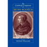 The Cambridge Companion to Duns Scotus
