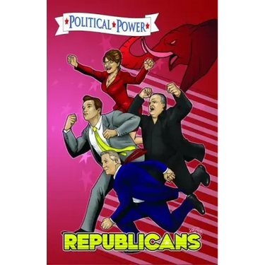 Political Power: Republicans: Sarah Palin, Arnold Schwarzenegger, Rush Limbaugh, and Glenn Beck